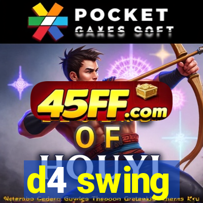 d4 swing